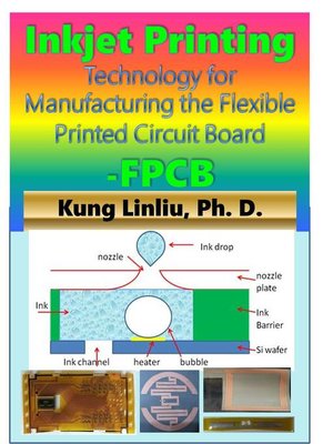 cover image of Inkjet Printing Technology for Manufacturing the Flexible Printed Circuit Board